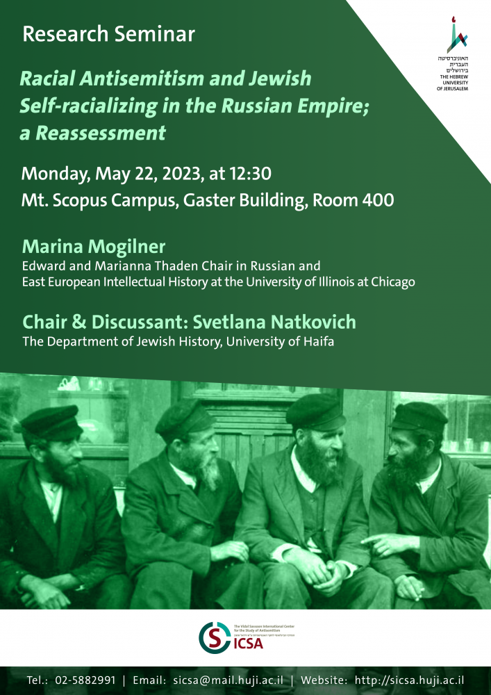 Racial Antisemitism and JewishSelf-racializing in the Russian Empire;a Reassessment